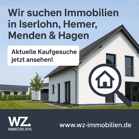 Immobilien verkaufen Iserlohn, Hemer, Menden Hagen Aktuelle Kaufgesuche bei WZ-Immobilien